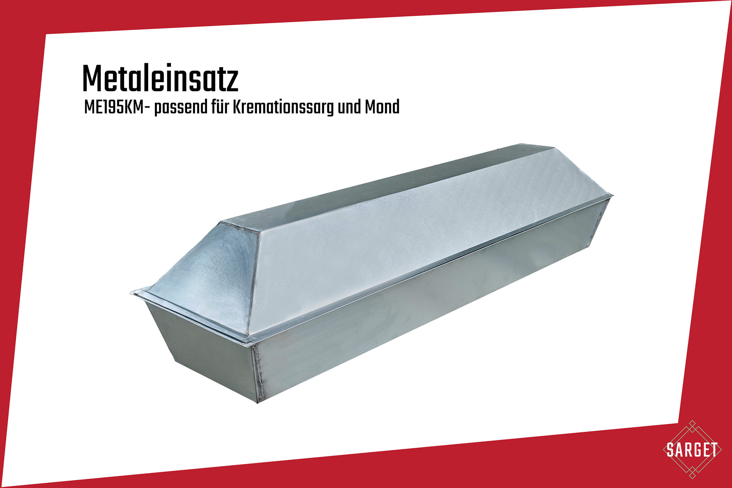 Sarget_Metaleinsatz